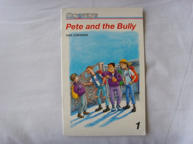 Sky Lev 3c Bk1 Pete & the Bully (Skyways)