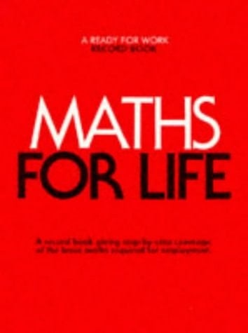 Maths for Life (A Ready for Work Record Book)