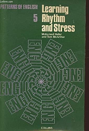 Learning Rhythm and Stress (Patterns of English)