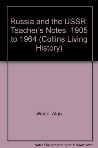Russia & USSR Teachers Notes