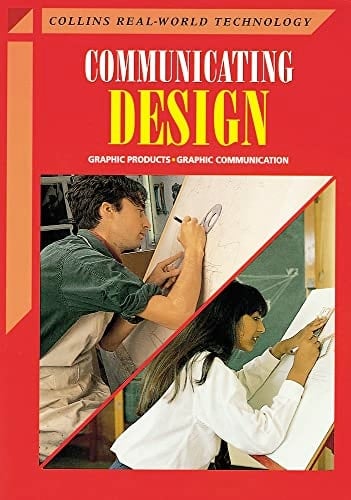 Communicating Design (Collins Real-world Technology)
