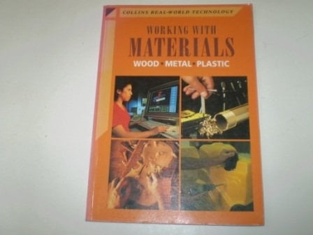 Working with Materials (Collins Real-world Technology)