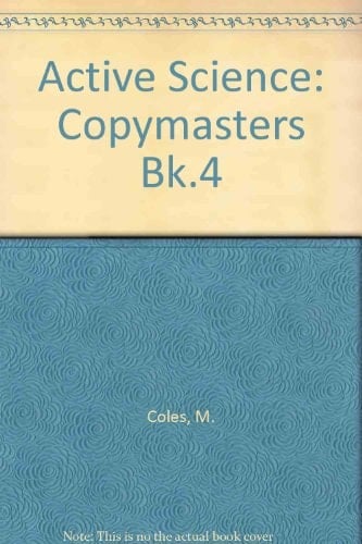 Active Science: Copymasters 4 (Active Science)