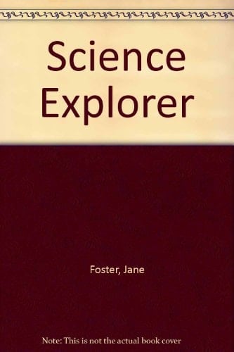 Science Explorer: Pupil Book (Science Explorer)