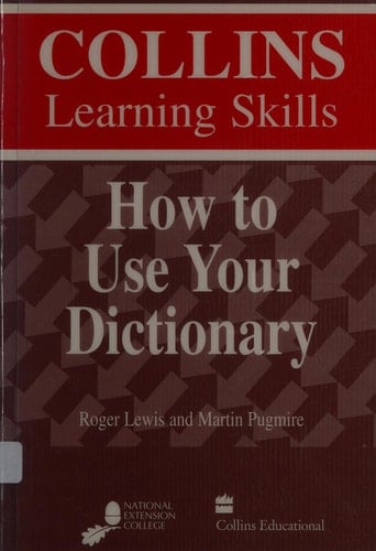 How to Use Your Dictionary (Collins Learning Skills)