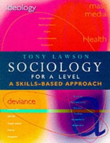 Sociology for A Level A Skills-based Approach