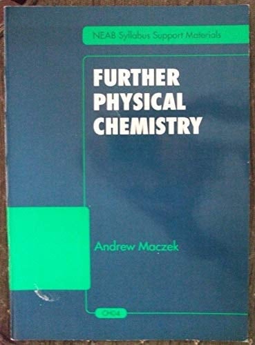 Further Physical Chemistry