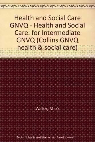 Health and Social Care for Intermediate GNVQ
