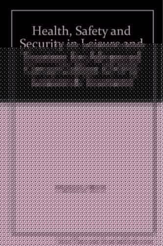 Health, Safety and Security in Leisure and Tourism for Advanced GNVQ (Collins GNVQ Leisure and Tourism)
