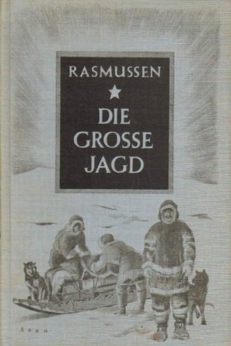 Die große Jagd. Leben in Grönland.