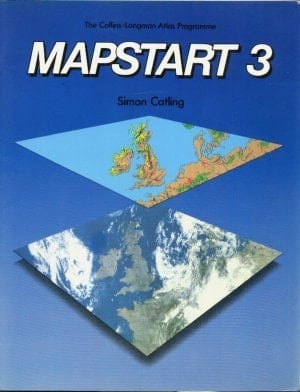 Mapstart 3 (The Collins-Longman Atlas Programme)