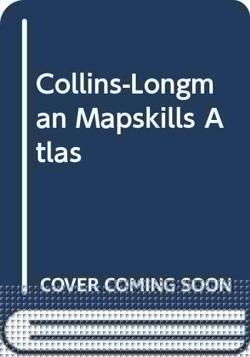 The Collins Longman Mapskills Atlas