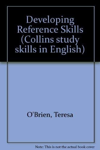 Developing Reference Skills (Collins Study Skills in English)