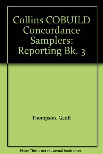 Collins Cobuild Concordance Samplers: Reporting (Collins Cobuild)