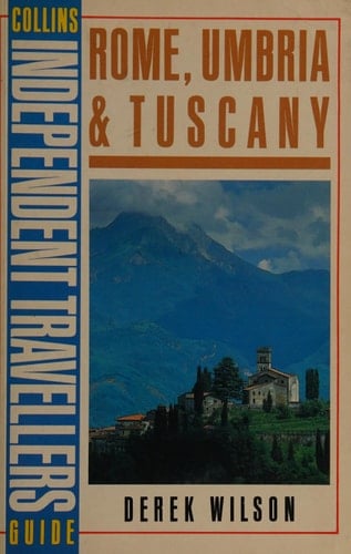 Collins Independent Travellers' Guide to Rome, Umbria and Tuscany (Collins Independent Travellers Guides)