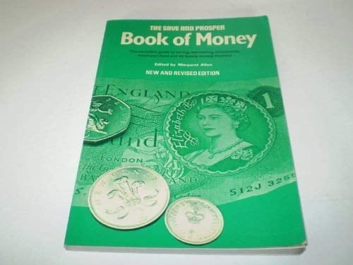 Save and Prosper Book of Money