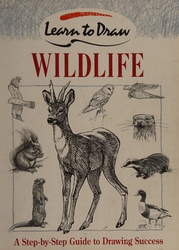Learn to Draw Wildlife (Learn to Draw)