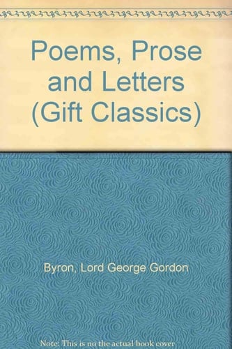 Poems, Prose and Letters (Gift Classics)