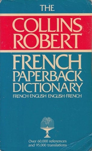 Collins-Robert Paperback French Dictionary: French-English / English-French
