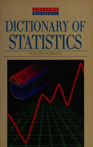 Dictionary of Statistics