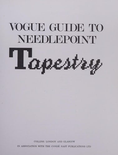 Vogue Guide to Needlepoint Tapestry
