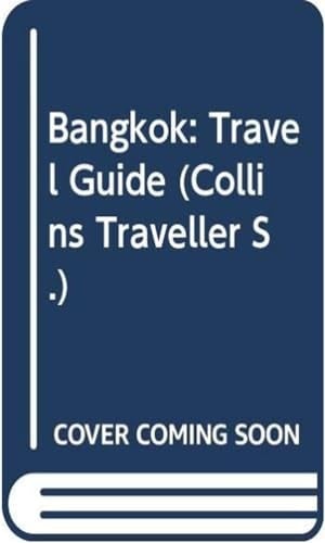Collins Traveller: Bangkok (Collin Traveller)