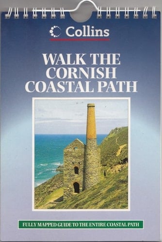 Walk the Cornish Coastal Path (WALK GUIDE)