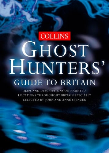 Collins Ghost Hunters Great Britain