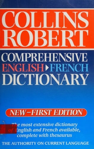 Collins Robert Comprehensive English-French Dictionary