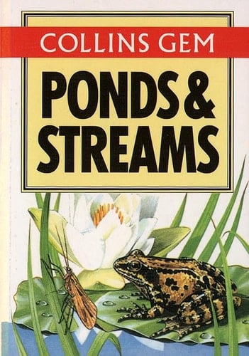 Ponds and Streams (Collins Gems)