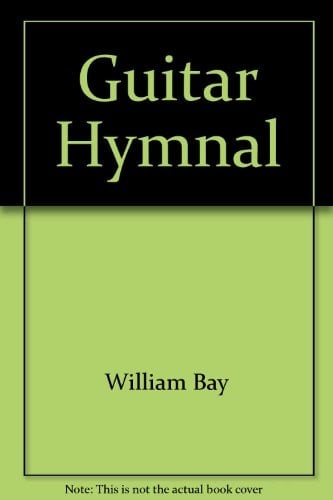 Mel Bay Guitar Hymnal