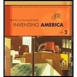 Inventing America, Volume II : A History of the United States - Textbook Only