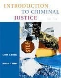 Introduction to Criminal Justice- Text Only