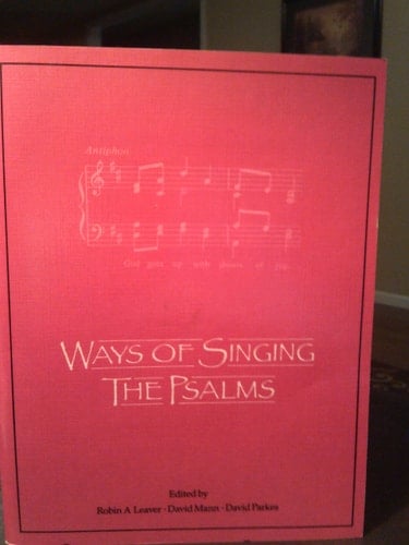 Ways of Singing the Psalms