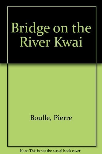 Bridge on the River Kwai