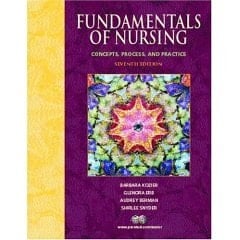 Fundamentals of Nursing: Concepts, Process, and Practice