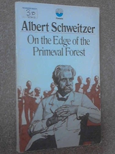On the edge of the primeval forest: the experiences and observations of a doctor in Equatorial Africa