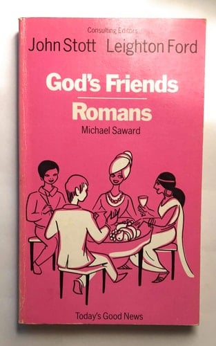 God's Friends: Romans