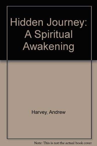 Hidden Journey: A Spiritual Awakening