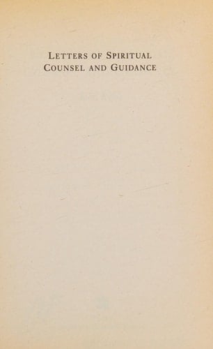 Letters of Spiritual Counsel and Guidance