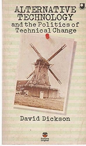 Alternative technology and the politics of technical change (Technosphere)