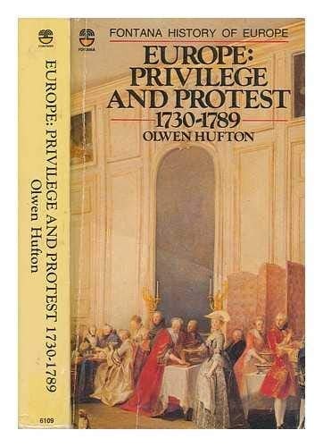 EUROPE: PRIVILEGE PROTEST (Fontana History of Europe)