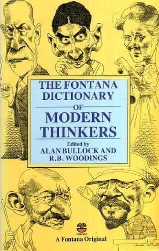 Fontana Dictionary of Modern Thinkers