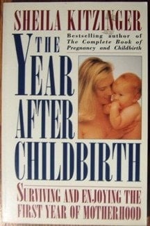Year After Childbirth Motherhood
