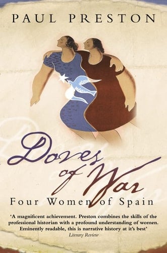 Doves of War (Five Women of the Spanish Civil War)