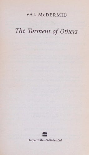 Torment Of Others (Tony Hill and Carol Jordan Series)