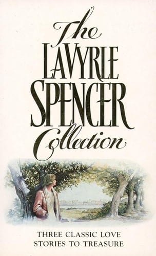 The LaVyrle Spencer Collection