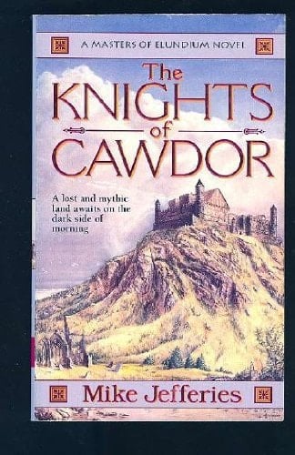The Knights Of Cawdor