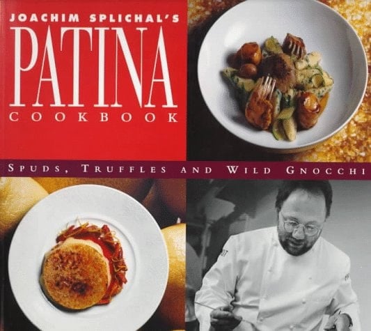 Patina Cookbook Spuds, Truffles and Wild Gnocchi