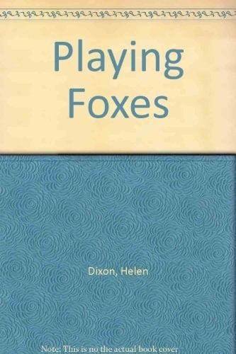 Playing Foxes